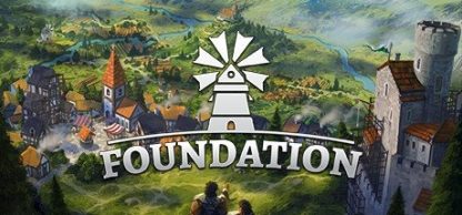 Foundation – PC – Steam