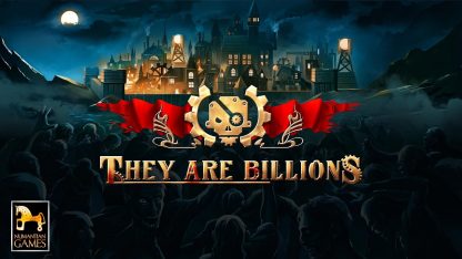 They Are Billions – PC – Steam
