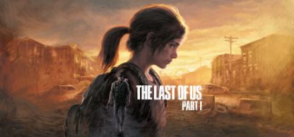 The Last of Us Part I – PC – Steam