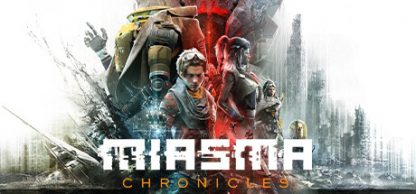 Miasma Chronicles – PC – Steam