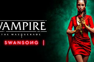 Vampire: The Masquerade - Swansong – PC – Steam