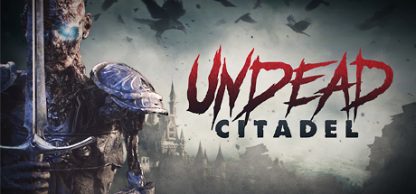 Undead Citadel – PC – Steam
