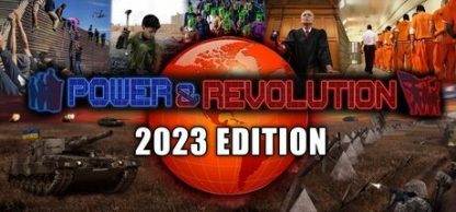 Power & Revolution 2023 Edition – PC – Steam