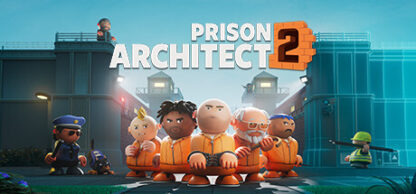 Prison Architect 2 – PC – Steam