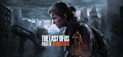 The Last of Us Part II 2 Remastered – PC – Steam