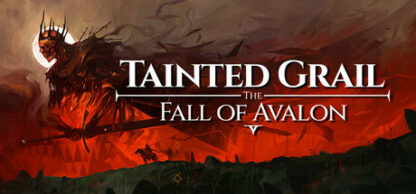 Tainted Grail: The Fall of Avalon – PC – Steam